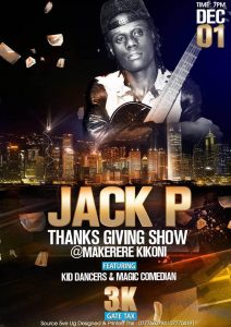 Jack P Buoy to perform in Makerere Kikoni